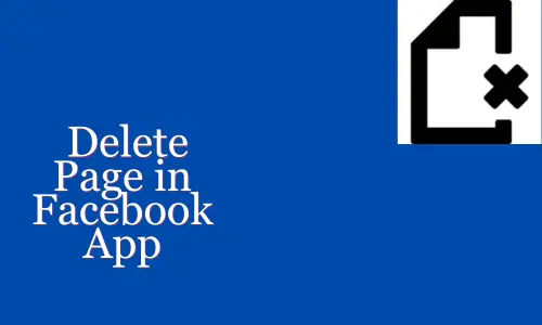 How to Delete Page in Facebook App